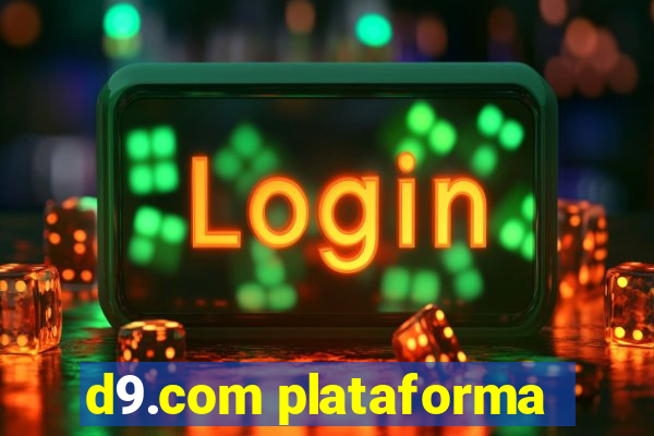 d9.com plataforma